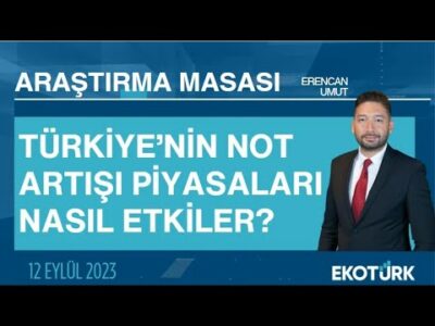 Araştırma Masası | Serdar Pazı | Eren Can Umut (12.09.2023)