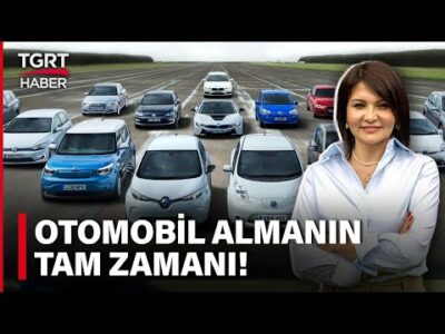 Otomobil Almak İçin Doğru Zamanı Bekleyenlere Uzmanından Tavsiye - Celal Toprak ile İş Dünyası