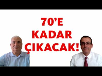 70'e KADAR ÇIKACAK!