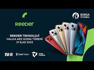 "Reeder Teknoloji" Halka Arz Gong Töreni