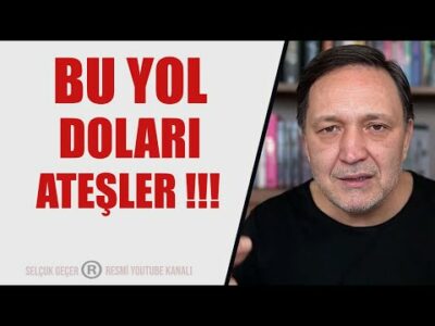 BU YOL DOLAR I ATEŞLER