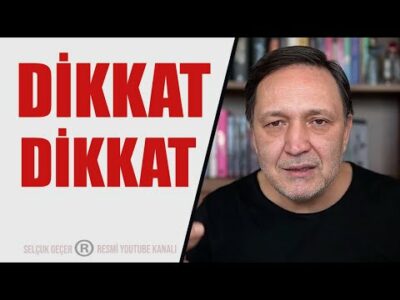 DİKKAT DİKKAT !!!