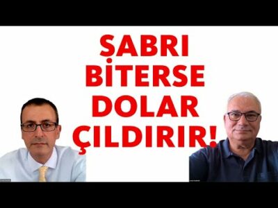 SABRI BİTERSE DOLAR ÇILDIRIR!