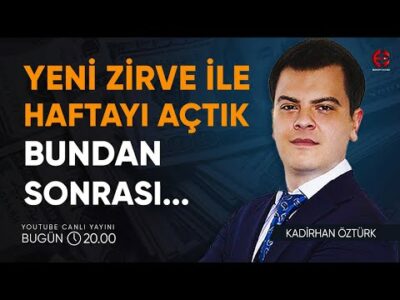 Borsada Yeni Zirve İle Haftayı Açtık | Kadirhan Öztürk | Ekonomi Ekranı