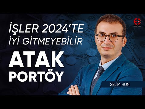 2024’te İşler İyi Gitmeyebilir | Atak Portföy | Selim Hun | Ekonomi Ekranı
