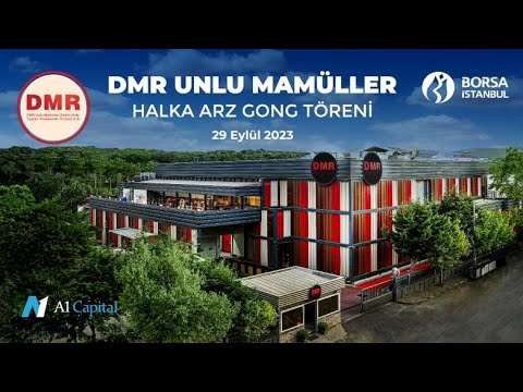 "DMR Unlu Mamüller" Halka Arz Gong Töreni