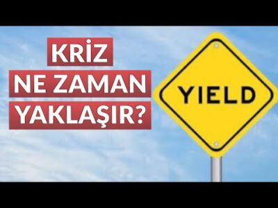 Kriz Ne Zaman Yaklaşır?