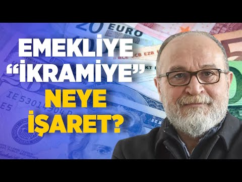 Emekliye "İkramiye" Neye İşaret? I Erdal Sağlam I Ankara Saati