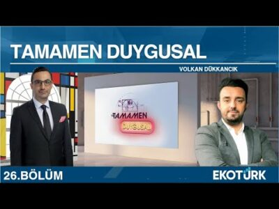 "Her kriz bir fırsat öğretir" | Volkan Dükkancık | Murat Tufan | Tamamen Duygusal