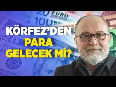 Körfez'den Para Gelecek mi? I Erdal Sağlam I Ankara Saati