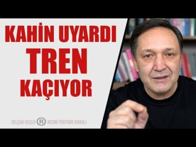 KAHİN UYARDI TREN KAÇIYOR