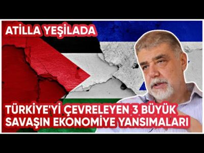 Türkiye'yi Çevreleyen 3 Büyük Savaşın Ekonomiye Yansımaları
