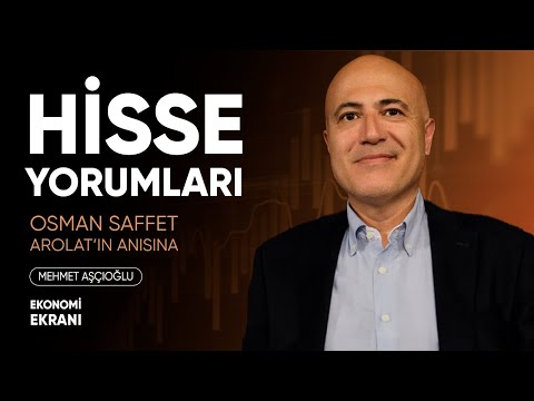 Hisse Yorumları | Mehmet Aşçıoğlu | Ekonomi Ekranı