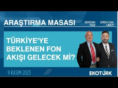 Araştırma Masası | Eren Can Umut | Serdar Pazı (09.11.2023)