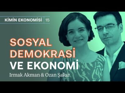 Sosyal demokrasi: Ekonomik krize alternatif çözüm olabilir mi? | Kimin Ekonomisi