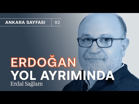 Erdoğan yol ayrımında! & Mehmet Şimşek'in işi zorlaşıyor! | Yargı krizinin maliyeti | Erdal Sağlam