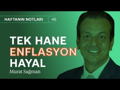 Yargı krizine en çok Mehmet Şimşek üzülmüştür! & Tek haneli enflasyon hayal | Murat Sağman