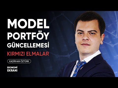 En Kırmızı Elmalar | Model Portföy | Kadirhan Öztürk | Ekonomi Ekranı