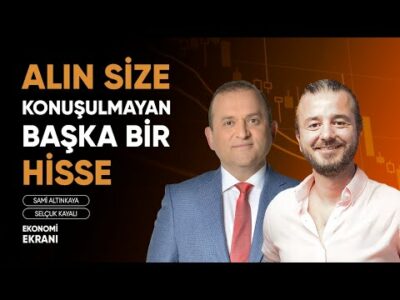 Alın Size Konuşulmayan Hisse | Selçuk Kayalı | Ekonomi Ekranı