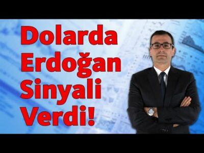 Dolarda Erdoğan Sinyali Verdi