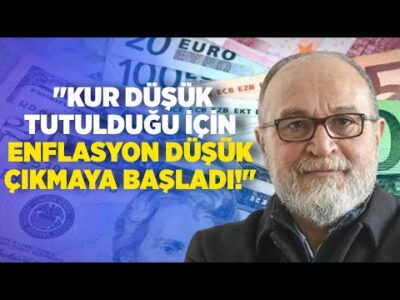 Erdal Sağlam: ''Kur Düşük Tutulduğu İçin Enflasyon Düşük Çıkmaya Başladı!'' I Ankara Saati
