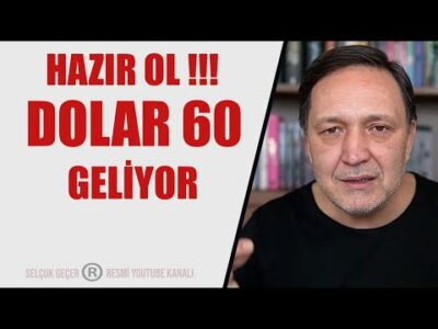 DOLAR 60 GELİYOR