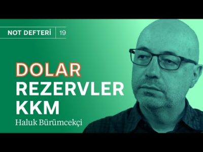 Dolar stratejisi değişiyor mu? TCMB ne yapıyor? | Asgari ücret & KKM & Rezerv | Haluk Bürümcekçi