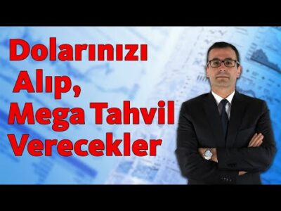 Dolarınızı Alıp, Mega Tahvil Verecekler!