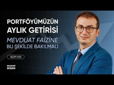 Mevduata Para Yatırmak Mantıklı Mı ? | Selim Hun | Ekonomi Ekranı