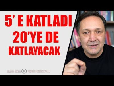 5 E KATLADI 20 YE DE KATLAYACAK
