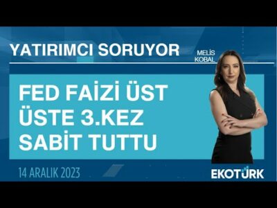 Fed faizi üst üste 3.kez sabit tuttu | Dr. Serkan Yeşilyurt | Melis Kobal | Yatırımcı Soruyor