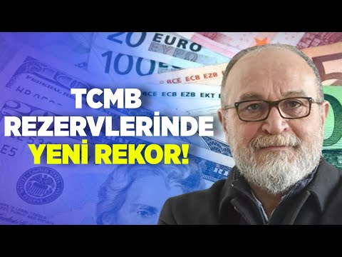 TCMB Rezervlerinde Yeni Rekor! | Erdal Sağlam | Ankara Saati