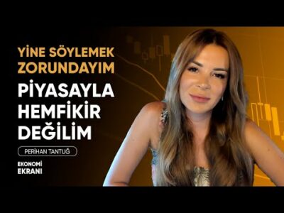 Piyasa İle Hemfikir Değilim | Borsa İçin Uyarı | Perihan Tantuğ | Ekonomi Ekranı