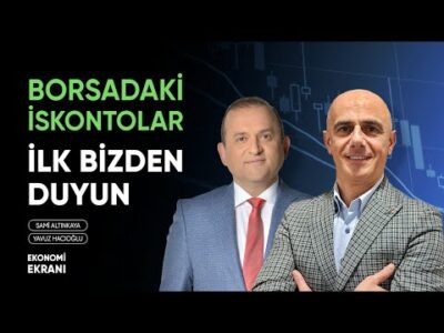 Borsada İskontolar Var | İlk Bizden Duyun | Yavuz Hacıoğlu | Ekonomi Ekranı