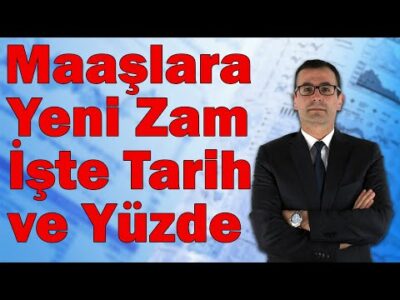 Maaşlara Yeni Zam! İşte Tarih ve Yüzde!