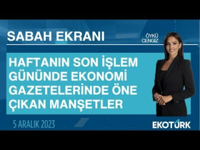 Ekonomi gazetelerinde öne çıkan manşetler | Öykü Cengiz | Sabah Ekranı 05.01.2024