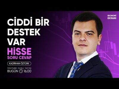 Ciddi Bir Destek Var | Hisse Soru Cevap | Kadirhan Öztürk | Ekonomi Ekranı