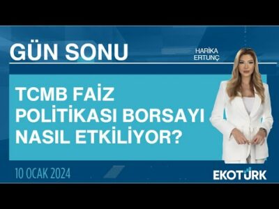TCMB faiz politikası borsayı nasıl etkiliyor? | Harika Ertunç | Gün Sonu