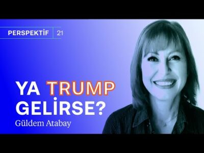 Para akacak peki bize ne kadar gelir? & Trump paniği: Fed ve Avrupa ne olacak? | Güldem Atabay