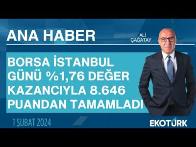 Ana Haber | Tonguç Erbaş | Ahmet Öksüz | 01.02.2024