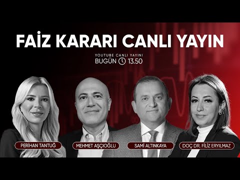 Faiz Kararı | Mehmet Aşçıoğlu | Filiz Eryılmaz | Perihan Tantuğ | Ekonomi Ekranı