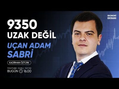 Borsada 9350 Uzak Değil | Hisse Soru Cevap | Kadirhan Öztürk | Ekonomi Ekranı