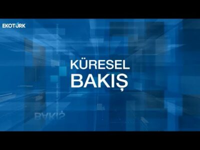 Küresel Bakış | Dr. Naim Babüroğlu | Feyza Gümüşlüoğlu