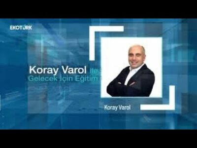 Koray Varol ve Aynur Kuğu Ünal ile Gelecek İçin Eğitim 09.03.2024