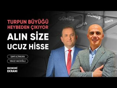 Alın Size Ucuz Hisse | Gümüş İlgi Çekici Görünüyor | Yavuz Hacıoğlu | Ekonomi Ekranı