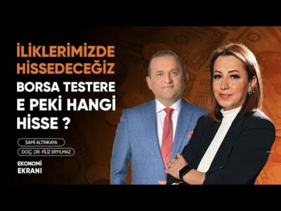 İliklerimize Kadar Hissedeceğiz | Borsada Hangi Hisse ? | Filiz Eryılmaz | Ekonomi Ekranı