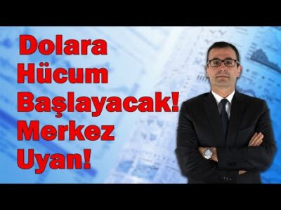 Dolara Hücum Başlayacak! Merkez Uyan!!