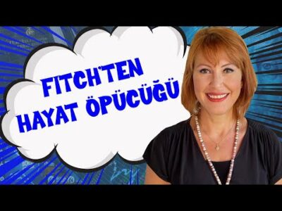 Fitch'ten hayat öpücüğü & Dolarda beklenti 38! | Güldem Atabay