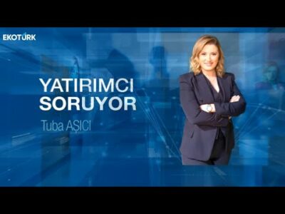 Tuba Aşıcı | Yatırımcı Soruyor