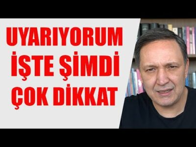 UYARIYORUM ÇOK DİKKAT